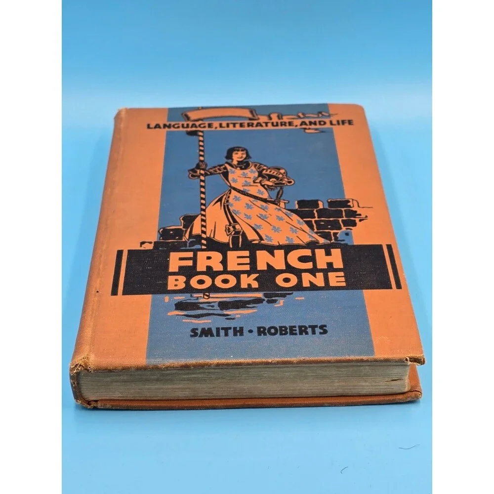 Vintage hardcover copy of French Book One: Language, Literature, and Life